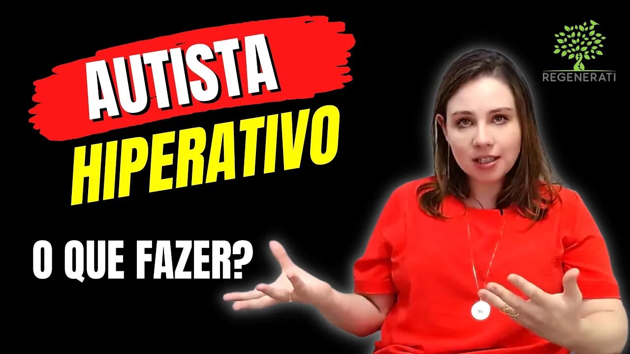 TEA - Autismo e Hiperatividade Juntos