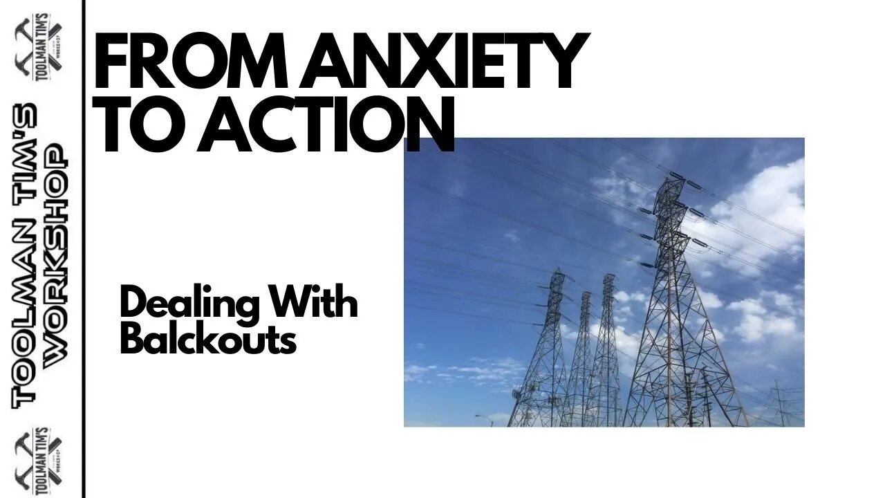 131. FROM ANXIETY TO ACTION - Dealing With Potential Blackouts