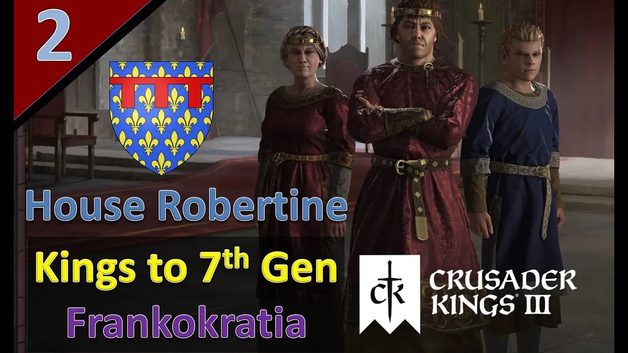 Duchy of Anjou l Kings to 7th Gen/Frankokratia l CK3 l Part 2