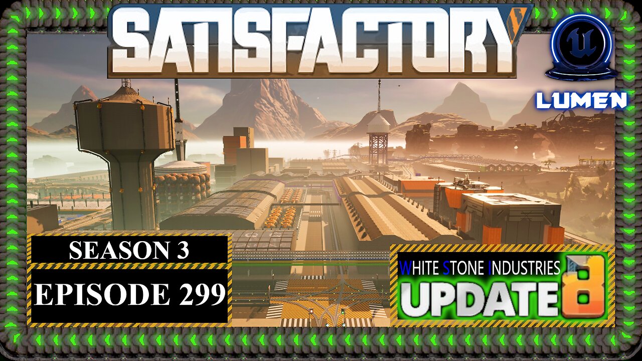 Modded | Satisfactory U8 | S3 Episode 299