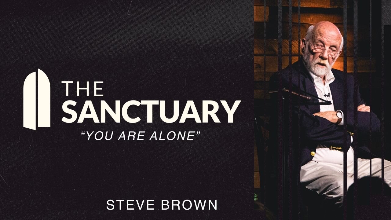 "You Are Alone" | Steve Brown