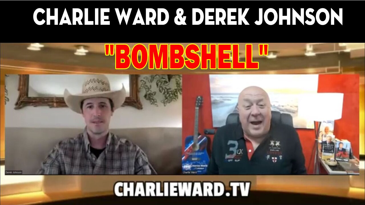 Charlie Ward & Derek Johnson HUGE Intel 4/10/23: "BOMBSHELL"