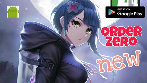 Order Zero - Official Launch - for Android