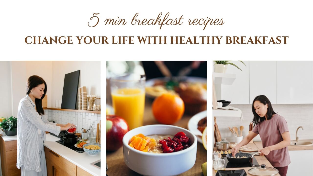 Change your life with the healthiest breakfast