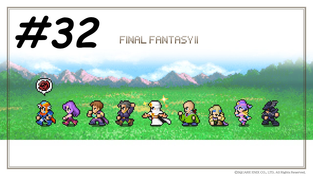 [Blind] Let's Play Final Fantasy 2 Pixel Remaster - Part 32