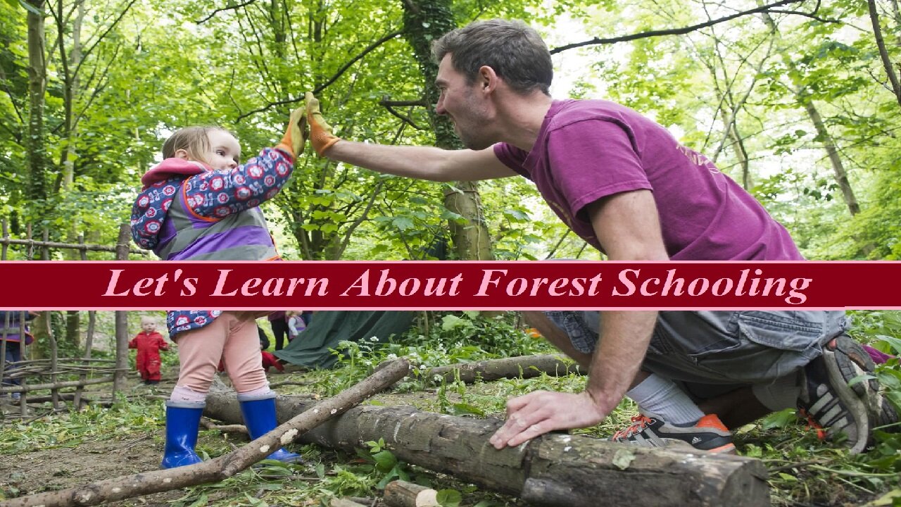 Let's Learn About Forrest Schooling ("This Week In Ed," 10/11/22)