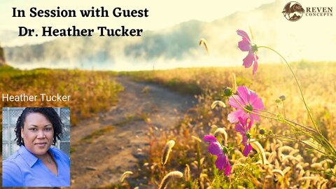 Learning How to Grow Through Trauma with - Dr. Heather Tucker | Coaching In Session