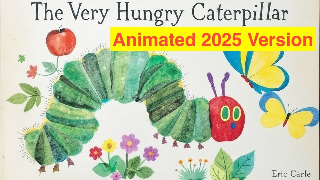 The Very Hungry Caterpillar - Animated Film | Cartoons For Kids | Read Aloud Stories