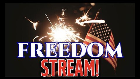 Freedom Stream