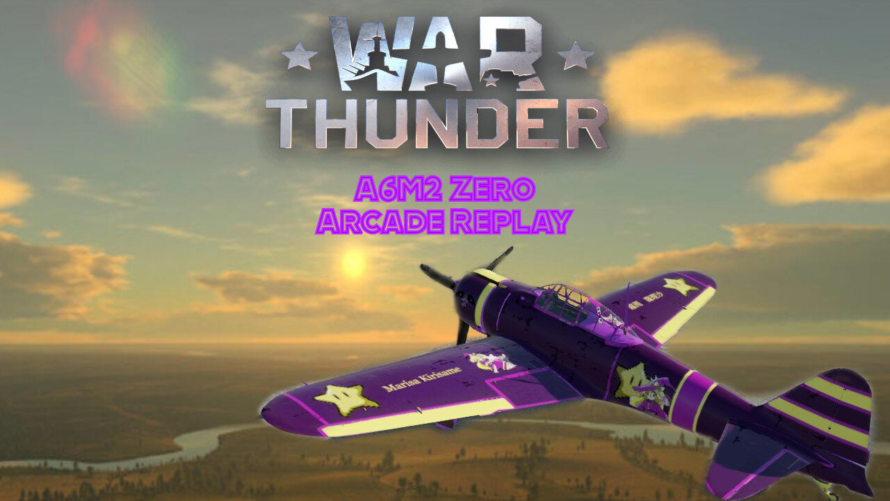 War Thunder a6m2 arcade replay