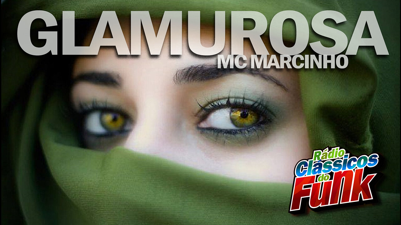 Mc Marcinho | Glamurosa | Melody | Rádio Clássicos do Funk Carioca