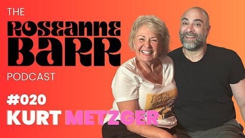 Roseanne Barr Podcast Episode 20