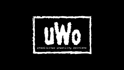 Unsolicited Wrestling Opinions Episode 2