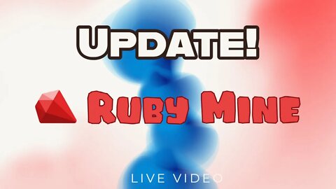 How Many Rubies in Ruby Mine Did You Get?