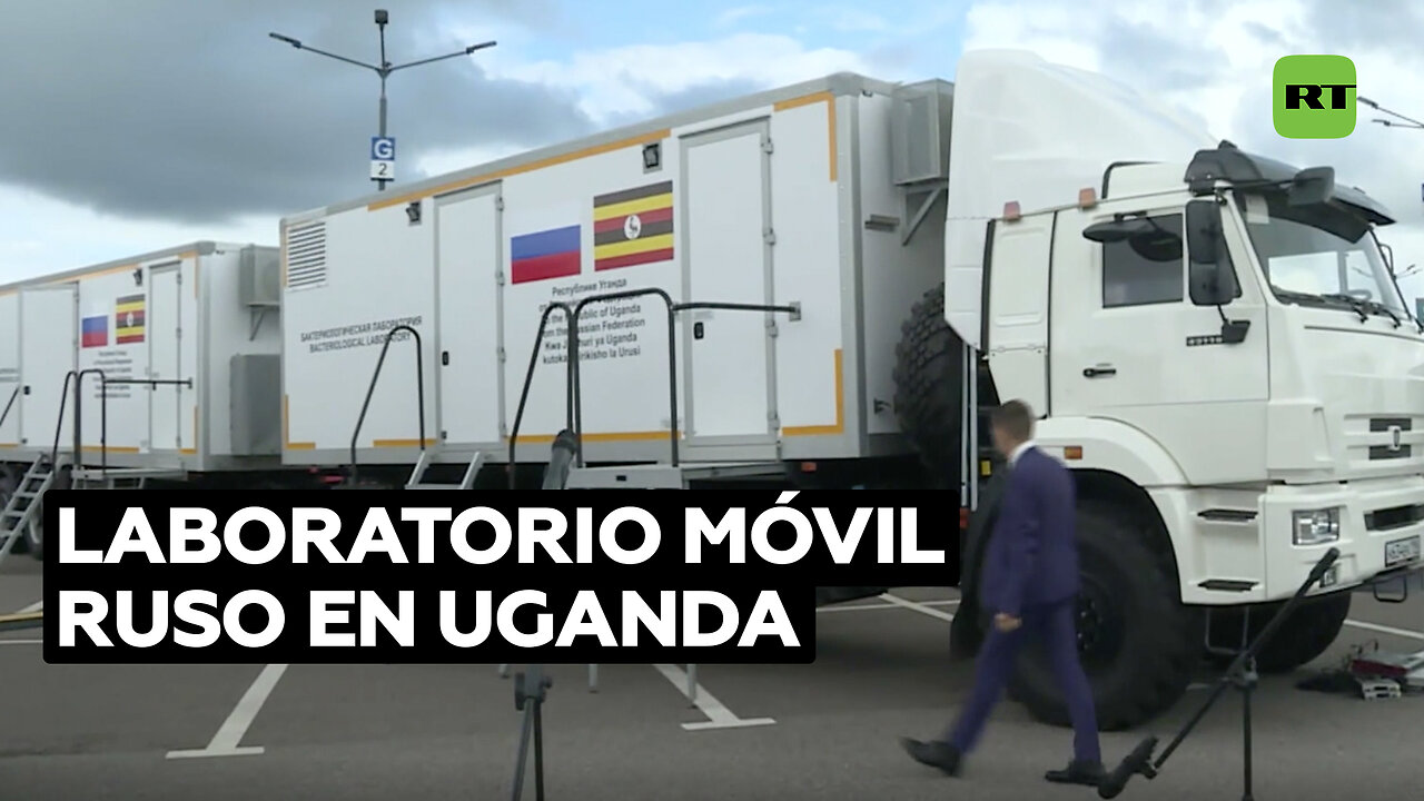 Rusia entrega a Uganda laboratorio móvil para combatir infecciones