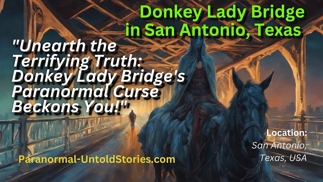 Donkey Lady Bridge: Unveiling Terrifying Truth - A Haunting Tale of Texas! #haunted #paranormal #fyp