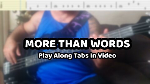 Extreme - More Than Words - Bass Cover & Tabs