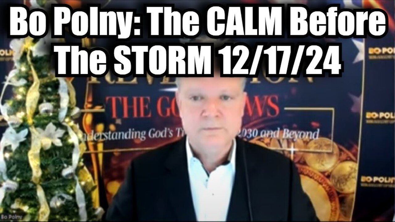 Bo Polny: The CALM Before The STORM! War, Eruptions, Earthquakes, White House Pandemonium!