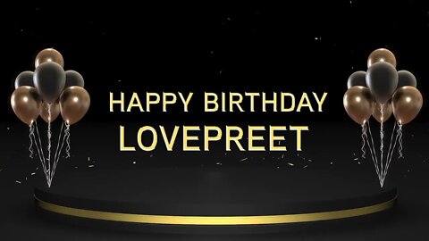 Wish you a very Happy Birthday Lovepreet