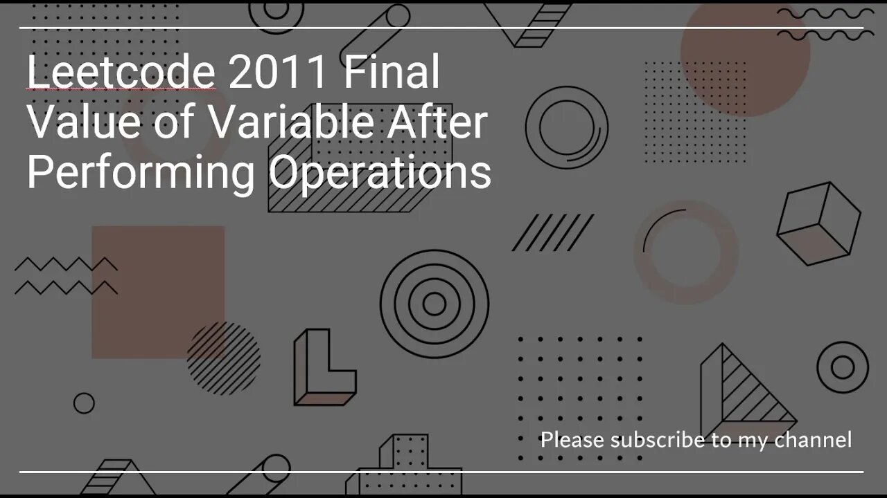 Leetcode 2011 Final Value of Variable After Performing Operations