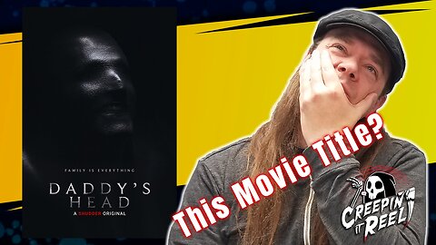 Daddy's Head (2024) Horror Movie Review