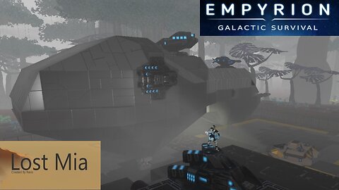 Lost Mia Part 17 | Empyrion Galactic Survival v1.10