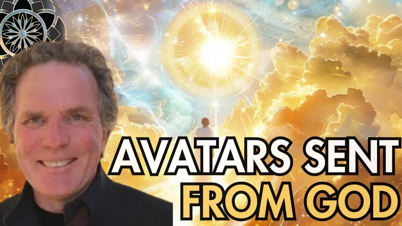 William Henry: Avatars sent from God or god?