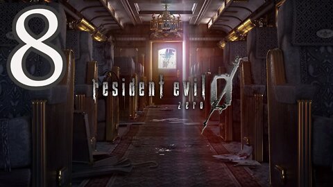 Resident Evil 0 HD Remastered - Part 8 - GETTING SHIT DONE!