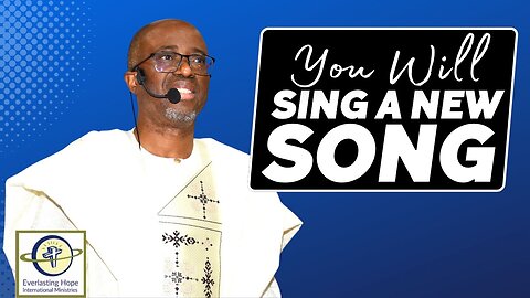 When You Are Singing A New Song | Pastor Daves Fasipe
