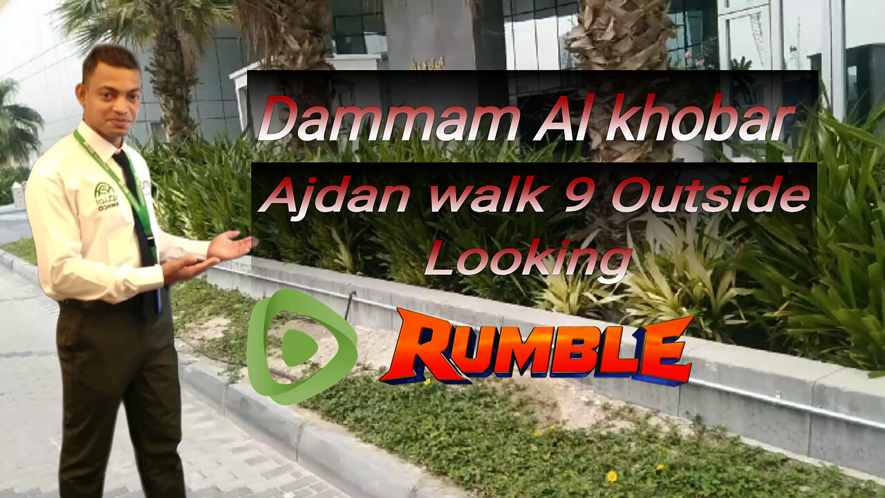 Dammam Al khobar Ajdan walk 9 Place, Nazmul2029!!