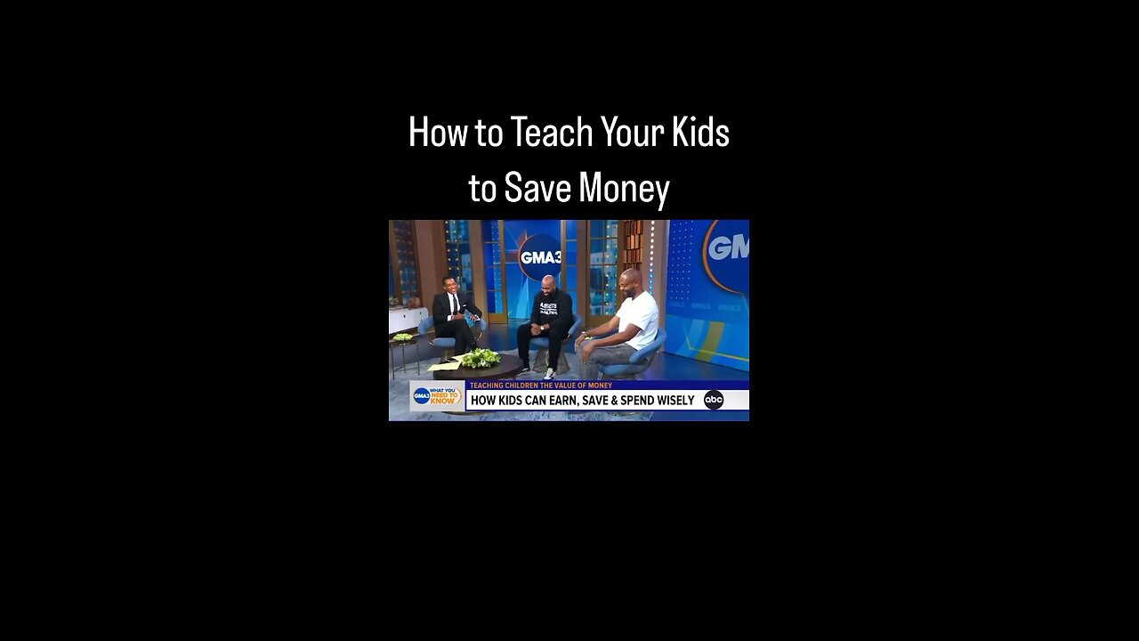 How to teach your kids to save money.