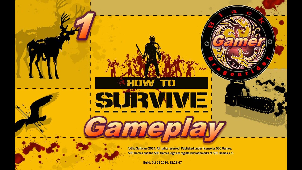 How to Survive Part 1