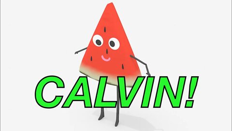 Happy Birthday CALVIN! - WATERMELON Birthday Song