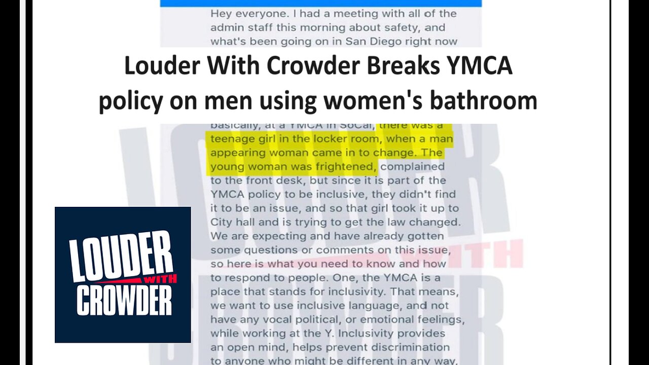 Louder With Crowder breaks story YMCA allows men to change in front of girls