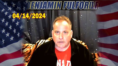 Benjamin Fulford Situation Update Apr 14, 2024 - Benjamin Fulford Q&A Video