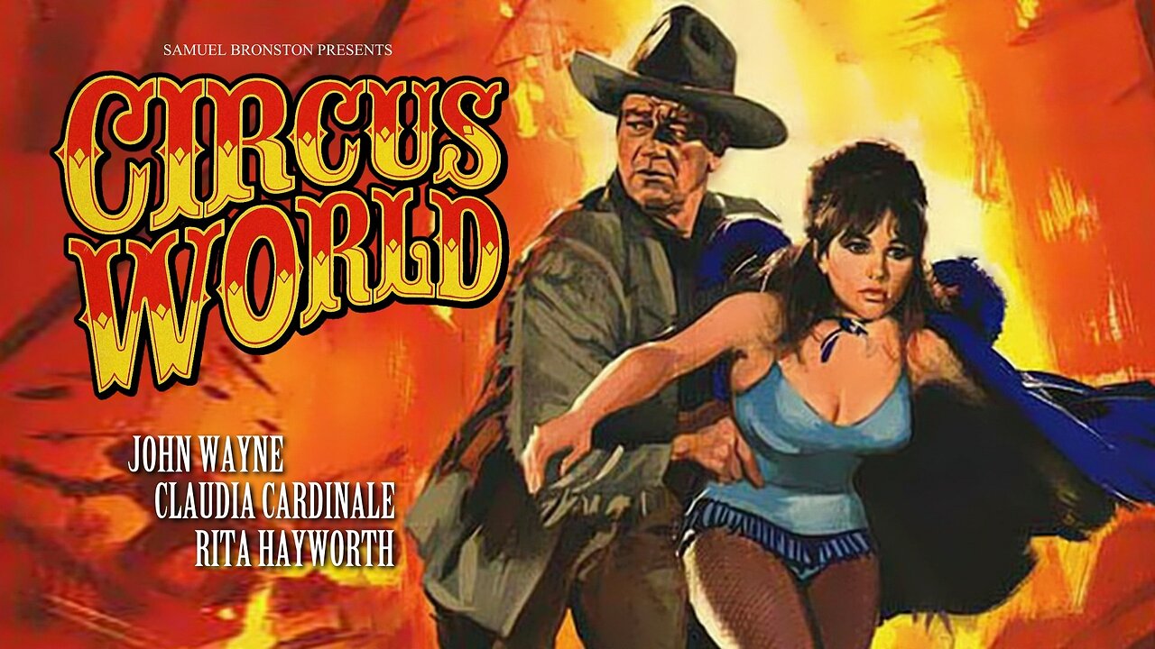 Circus World (1964) John Wayne, Rita Hayworth, Claudia Cardinale