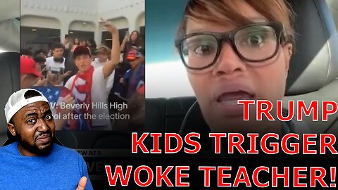 WOKE Black Teacher & Students TRIGGERED CRYING RACISM Over Boys Celebrating Trump Victory At School!