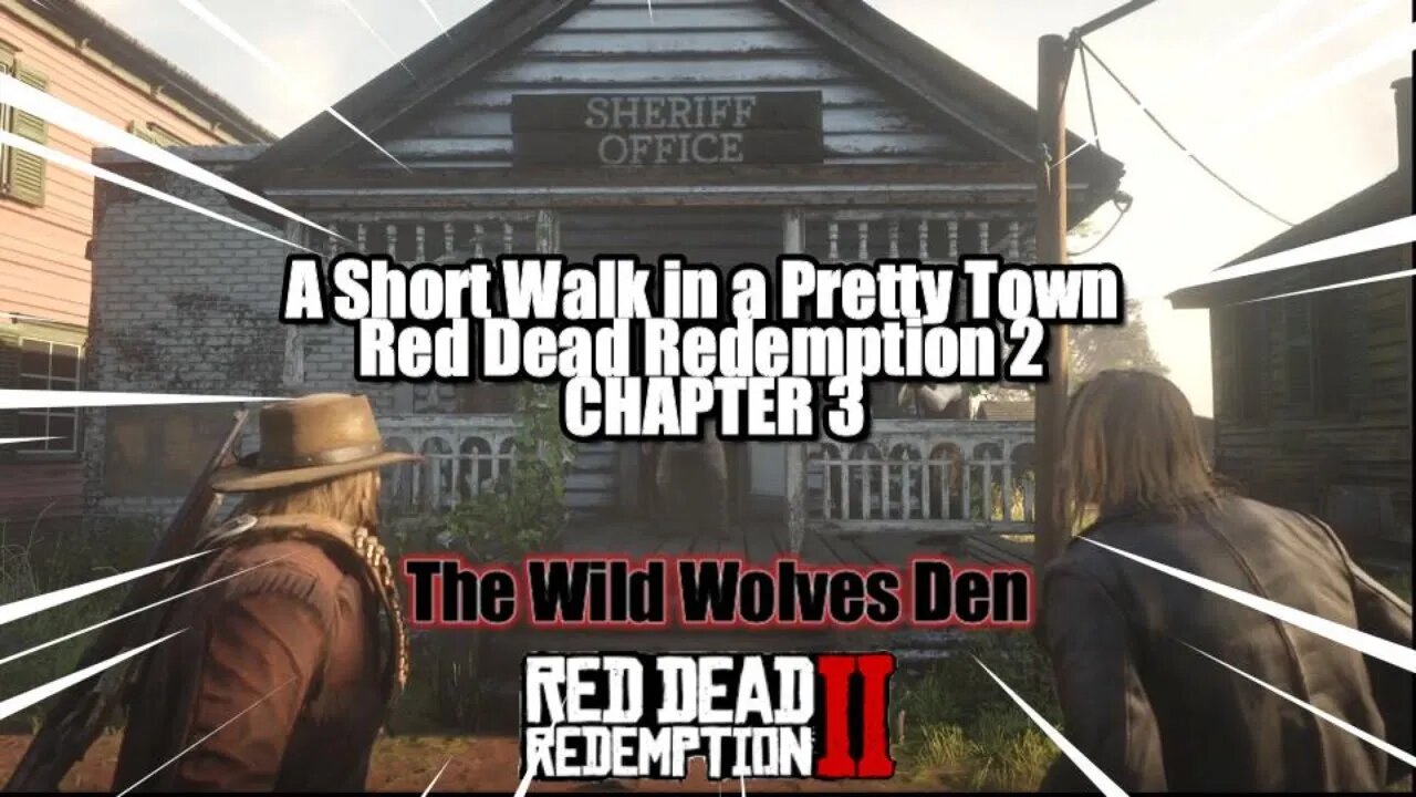 A Short Walk in a Pretty Town | RDR 2 Red Dead Redemption 2 |