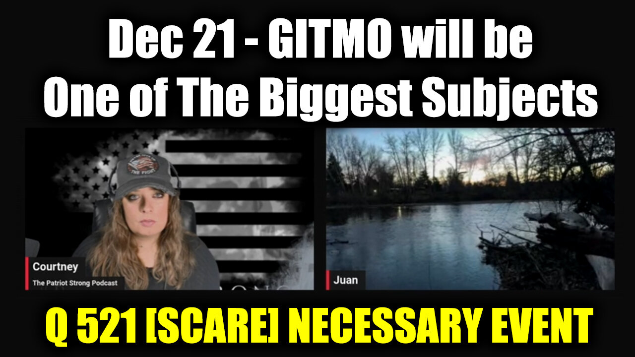 Juan O Savin w/ TPSP > Q 521 - GITMO will be One of The Biggest Subjects