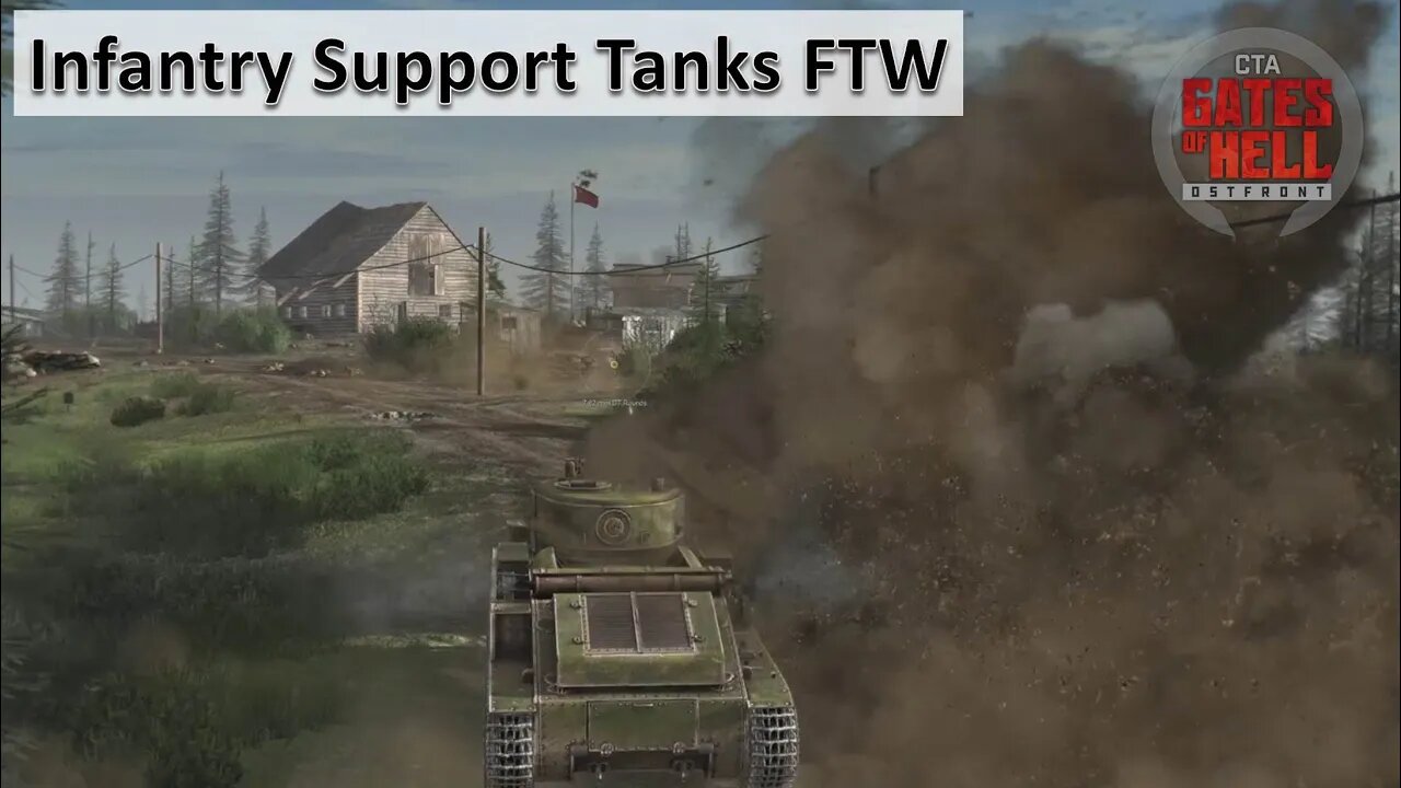 [Tavolata/Finland Conquest] Infantry Support Tanks FTW l Gates of Hell: Ostfront]