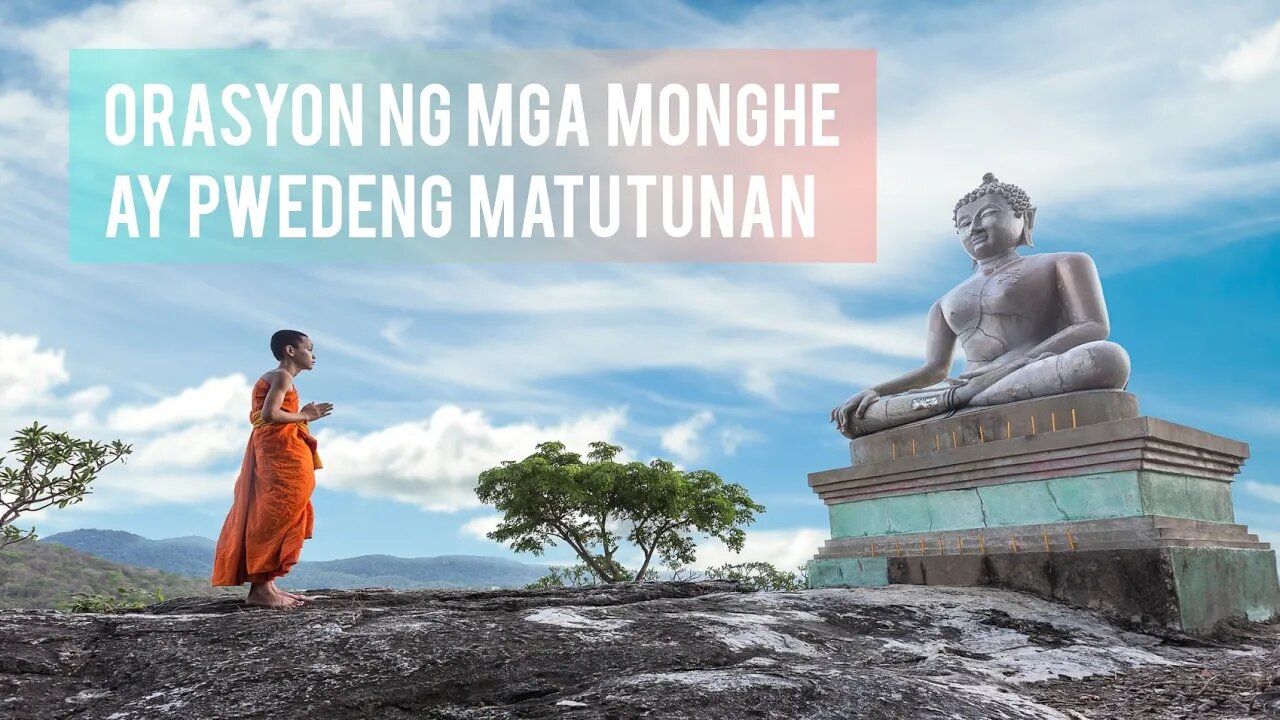 ORASYON NG MGA MONKS SA BATO OMO