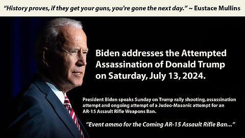 Biden Addresses the "Attempted assassination of Donald Trump" July 13, 2024