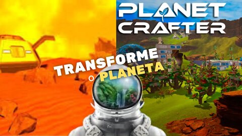 UPANDO A BASE da LUZ VERMELHA - The Planet Crafter