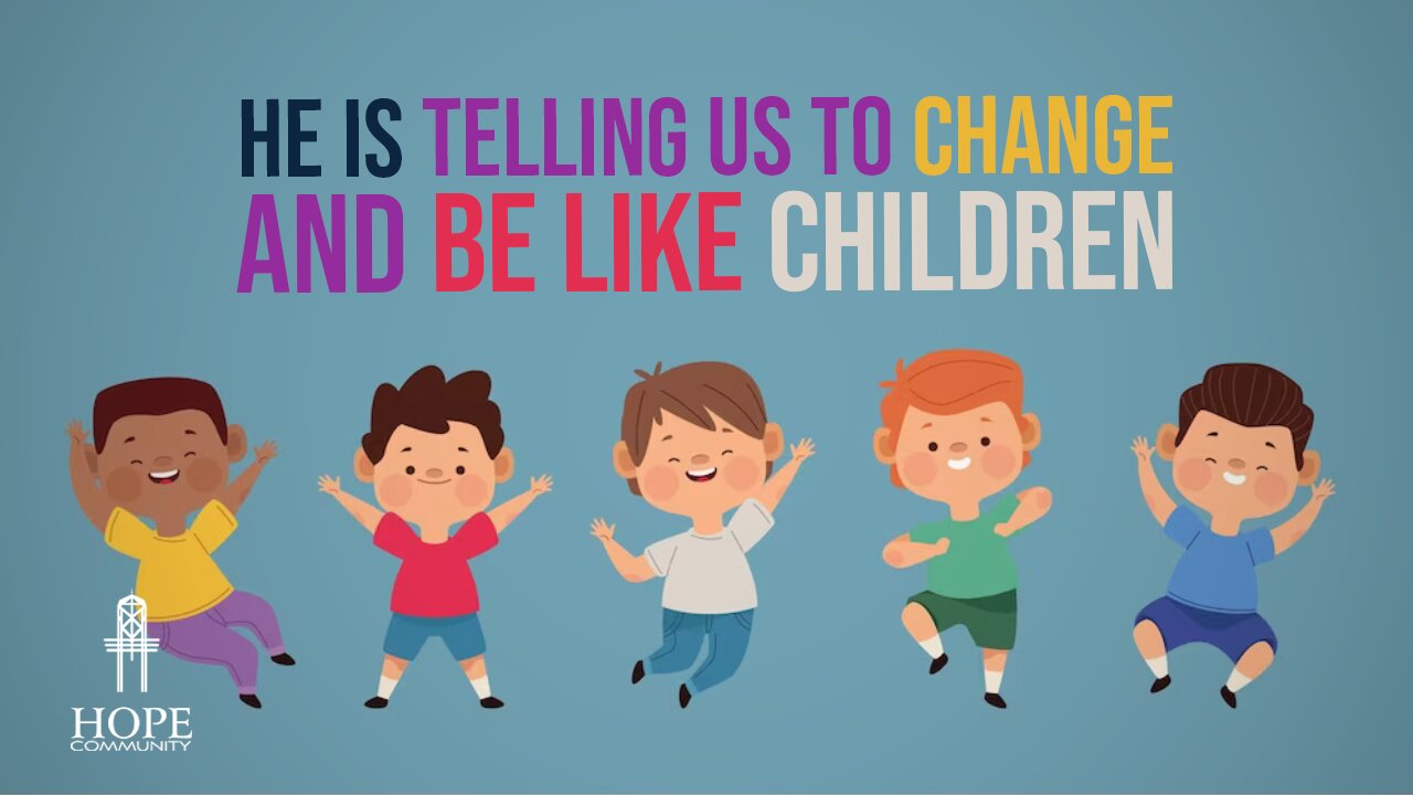 He is Telling Us to Change and Be Like Children | Moment of Hope | Pastor Jacque Lother