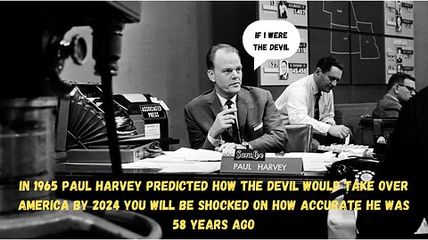 Listen for yourself how in 1965 Paul Harvey predicted the end of America as we know it..