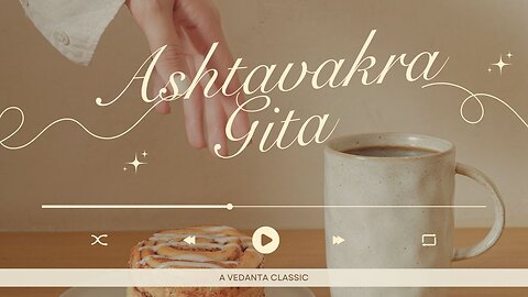 The Ashtavakra Gita