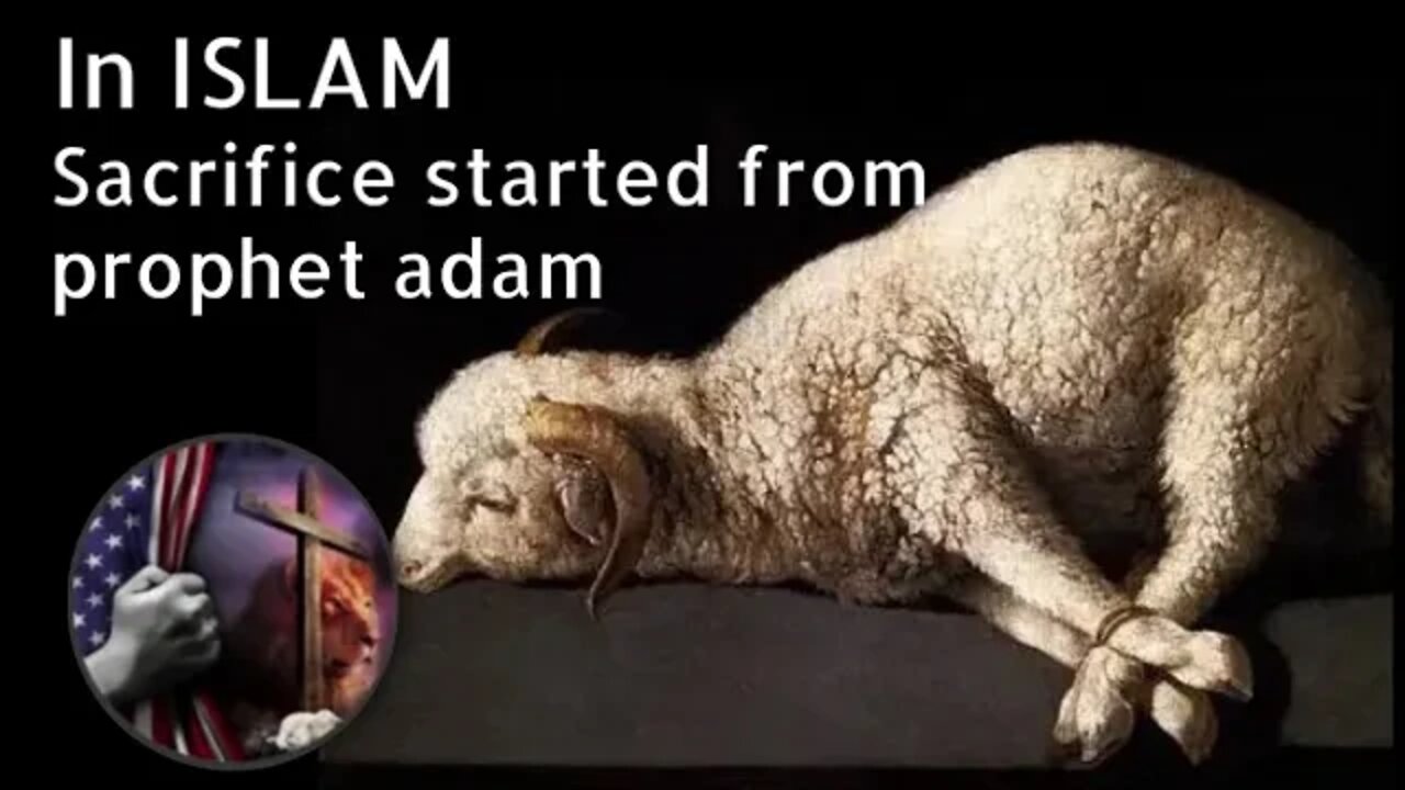 In islam sacrifice started from prophet Adam - Christian prince explains