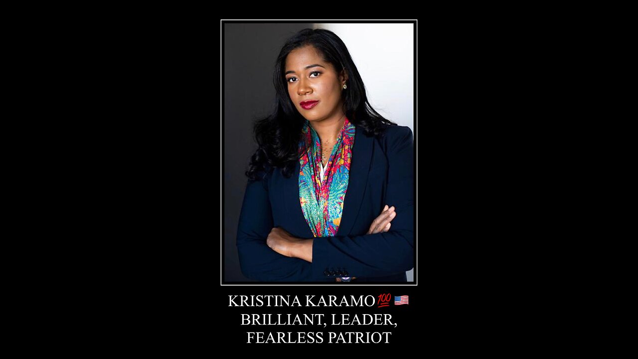 Kristina Karamo🇺🇸Leader, Fearless American Patriot