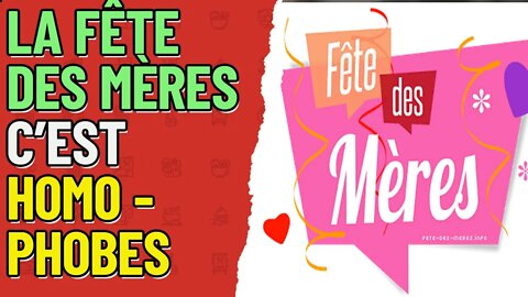 la Fête des mères remplacée par la « fête des gens qu’on aime » #wokisme