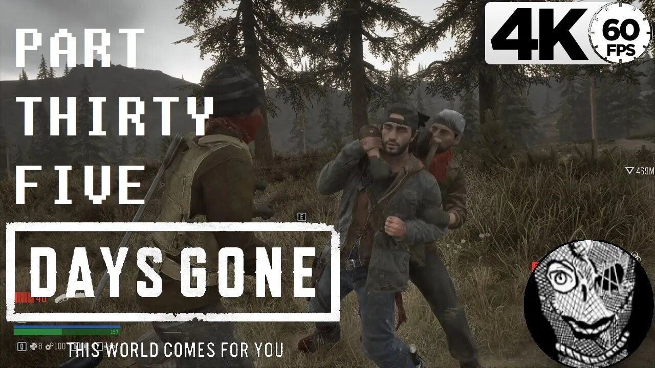 (PART 35) [Bounty Hunter, Nests, Yeast] Days Gone 4k60 PC